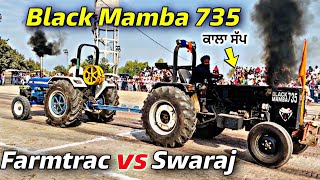 Black Mamba 735 vs Farmtrac 60 Tochan Mukabla, ਕਾਲਾ ਸੱਪ 735 ਨੇ ਤਸੱਲੀ ਕਰਵਾਤੀ ਫਾਰਮਟਰੈਕ 60 ਦੀ