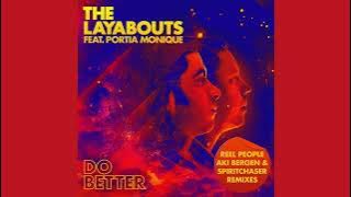 The Layabouts feat. Portia Monique - Do Better (Spiritchaser Remix)