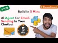 Turn Any Chatbot Into an Email-Sending Agent with Python (5 Minutes)