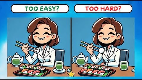 Spot The Difference : Can You Find Them All? [ Find The Difference #91]