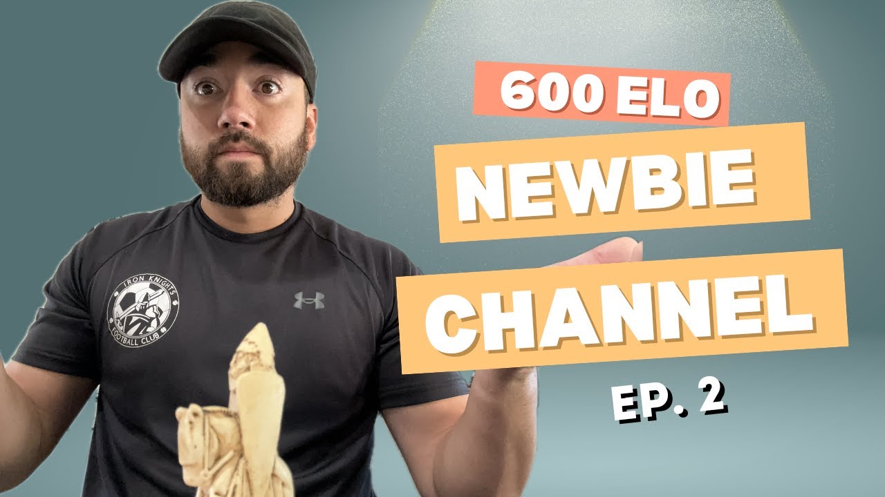 Learning Chess Ep. 2 (600 ELO player) Road to 1000 ELO!!! - YouTube