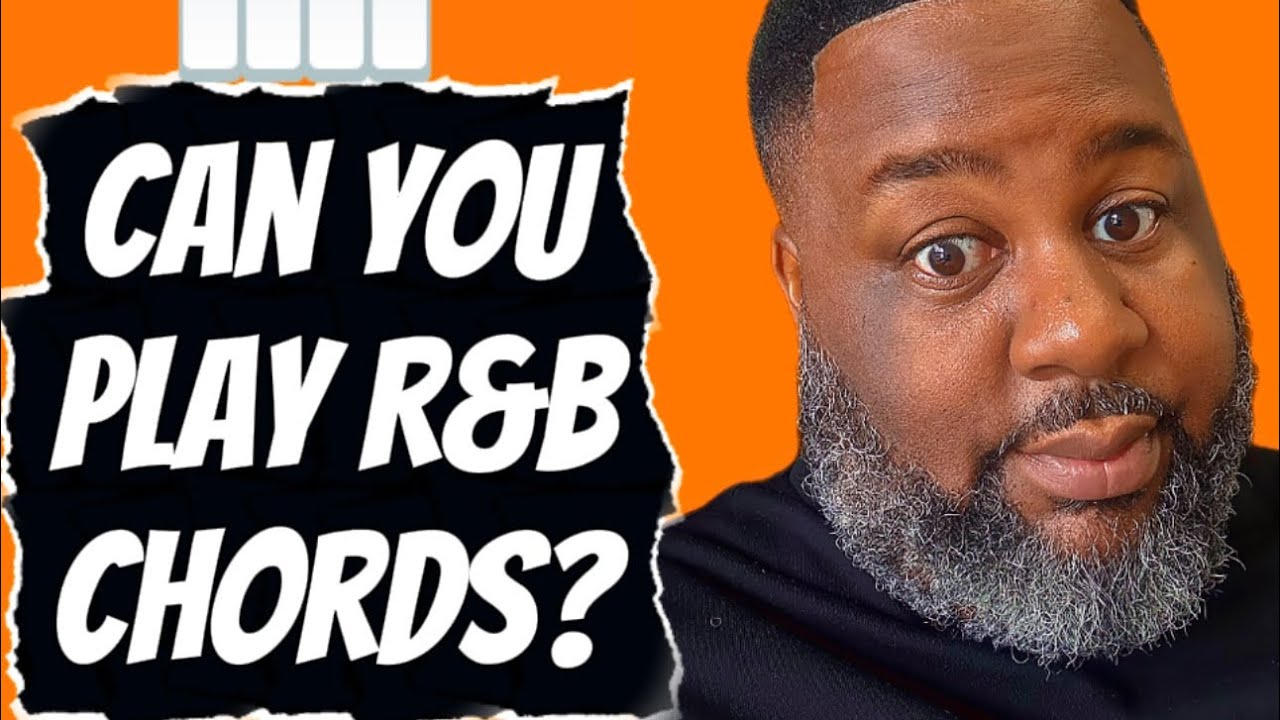 Can you Learn play Early R&B Piano Chords?