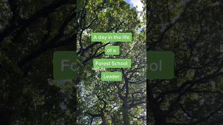 Day in the life of a Forest School Leader Trainer | #forestschool #teacherlife #teachervlog #outdoor