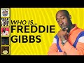 The Story of Freddie Gibbs