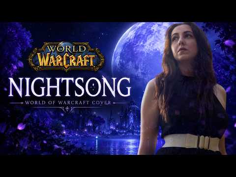 World of Warcraft: "Nightsong" - Vocal Cover by Avarwen