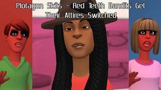 Plotagon Skits - Red Teeth Bandits Get Their Attires Switched