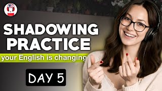 I Tried This 5-Day Shadowing Challenge My English Changed
