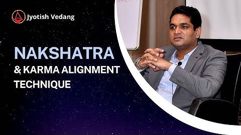 कर्मा एलाइनमेंट तकनीक से नक्षत्रों का सूक्ष्म अध्ययन | Rahul Kaushik | Original Research