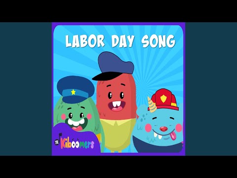 The Kiboomers - Labor Day Song
