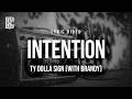Ty Dolla Sign Intention With Brandy Lyrics mp3