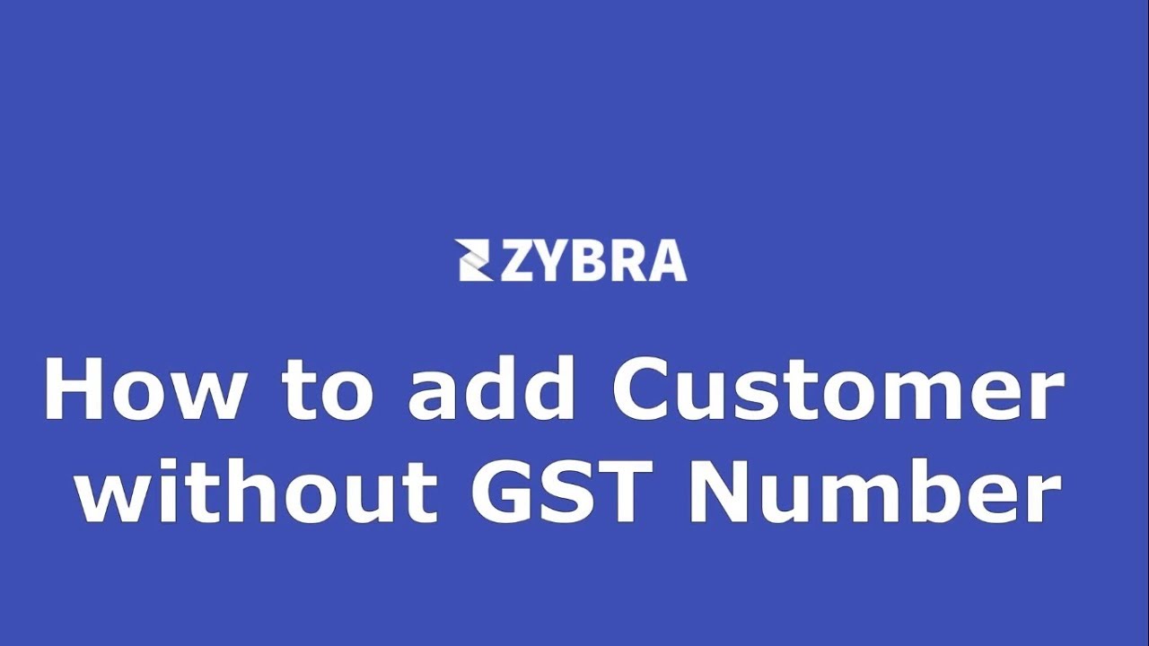 how-to-add-customer-vendor-without-gst-number-youtube