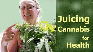1 WEED You’d NEVER Guess You Can JUICE: Cannabis