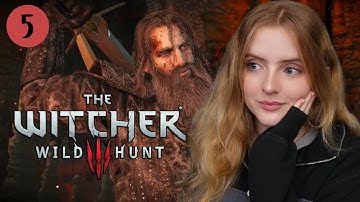 The Forgotten Witcher | First Time Playing | The Witcher 3: Wild Hunt (Pt 5)
