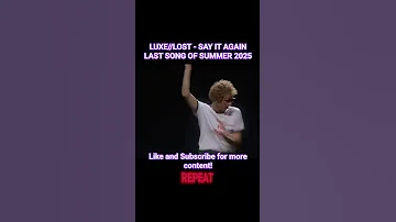 SAY IT AGAIN Final Song Of Summer 2025 Music Popmusic Slaphouse Viral Fyp Housemusic Fy 
