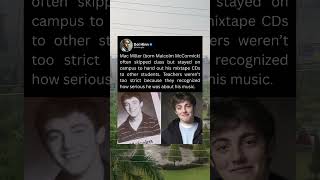 Mac Miller (born Malcolm McCormick) often skipped