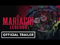 Mariachi Legends - Official Release Window Trailer