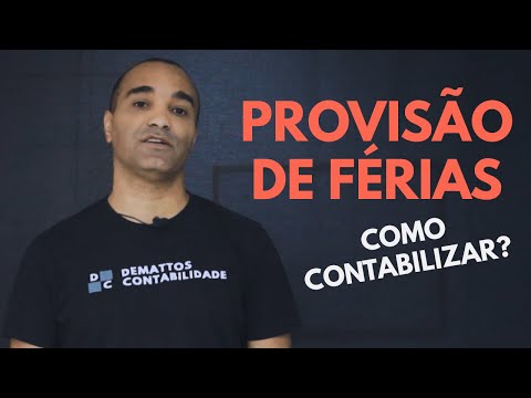 PROVISÃO DE FÉRIAS: como contabilizar?