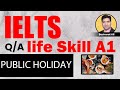 IELTS A1 life skills question &amp; answer | PUBLIC HOLIDAYS | question &amp; answer on PUBLIC HOLIDAY