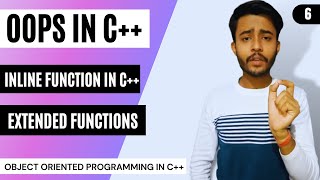 inline function in C++ | Extended Functions in C++ | OOPS Lecture - 6🔥