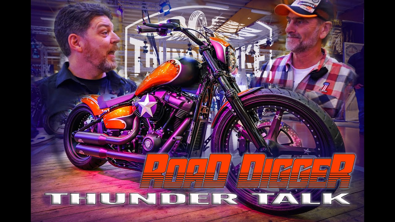 Thunder Talk #8 Harley Davidson Street Bob Thunderbike Road Digger 