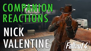 Companion Reactions, Meeting Nick Valentine - Fallout 4