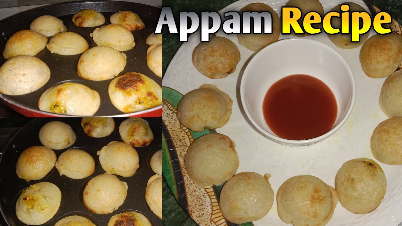 APPAM RECIPE || appam || অপ্পোম রেসিপী || APPAM.... - YouTube
