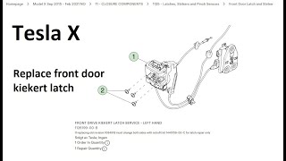 Tesla X: Replace front door latch on TMX 2017