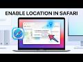 How to Enable Location on Safari on Mac | 2026 Solution