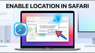 How to Enable Location on Safari on Mac | 2026 Solution