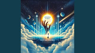 Rising High