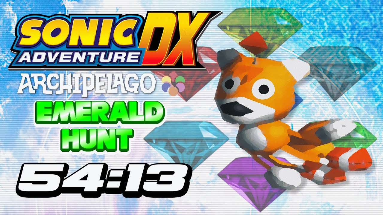 Sonic Adventure: DX Archipelago (Emerald Hunt, 1P, Hard) in: 54:13 [WR]