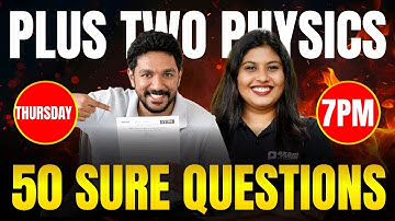 Plus Two Physics Onam Exam | 50 Sure Questions | Exam Winner