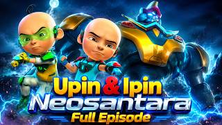 Upin & Ipin - Neosantara (Full Episode)
