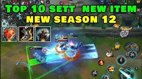 Sett Tốc chiến | Top 10 Sett kết hợp Rìu Đại Mãng Xà và Trái Tim Khổng Thần sẽ bá đạo ntn ở mùa mới