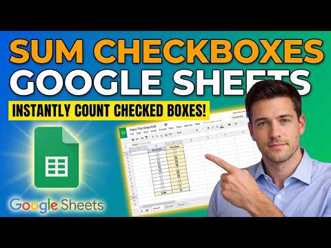 How To Sum Checkboxes In Google Sheets (Updated 2026 Step-by-Step Beginner Guide)