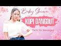 Baby shima  kopi dangdut  tarik sis semongko dj santuy official music