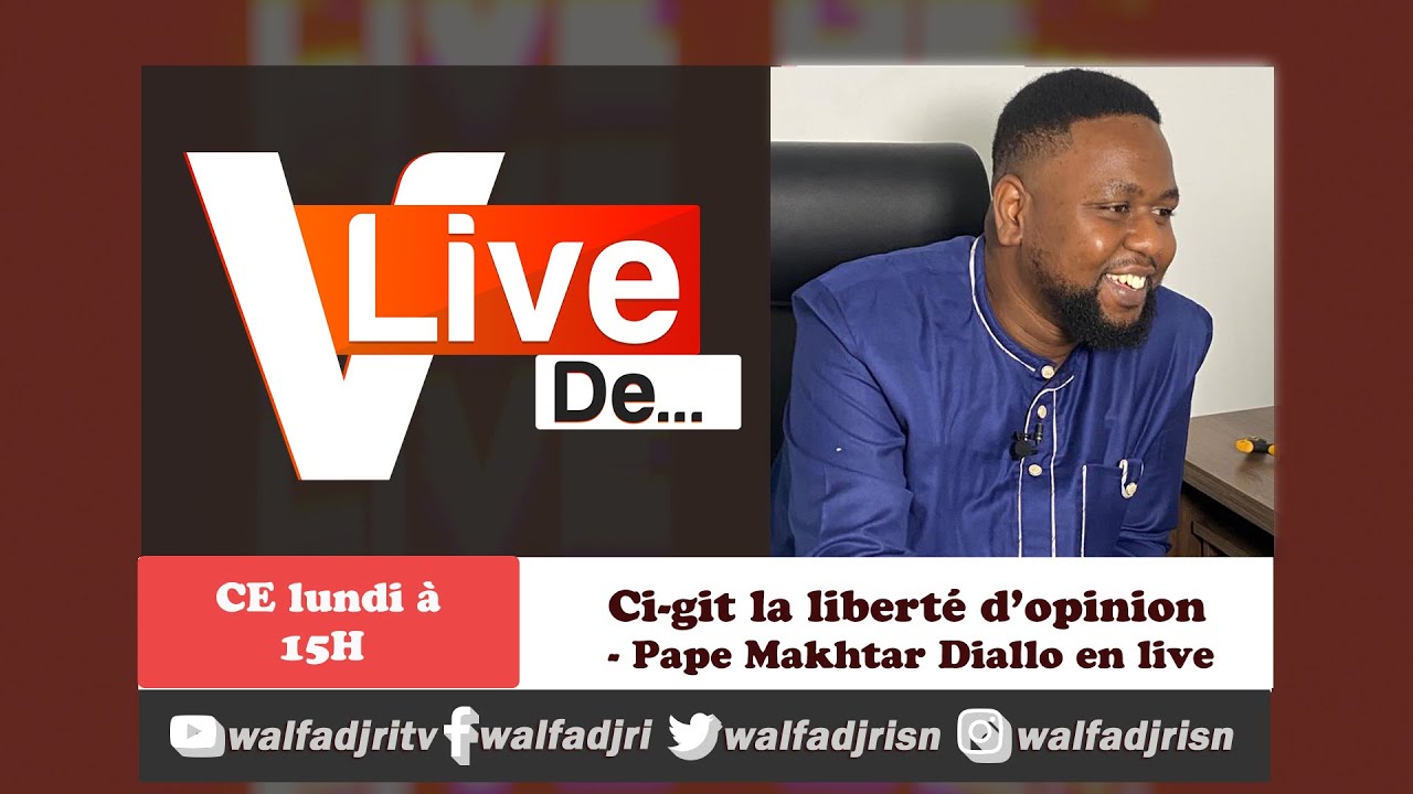 Ci git la libert d opinion pape makhtar diallo en live youtube