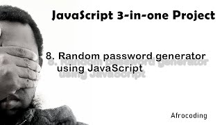 Chapter 8: Random Password generator using JavaScript
