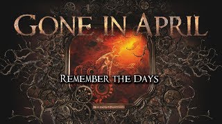 GONE IN APRIL - Remember the Days