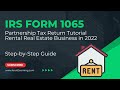 How to file form 1065 for 2022 for a rental real estate llc