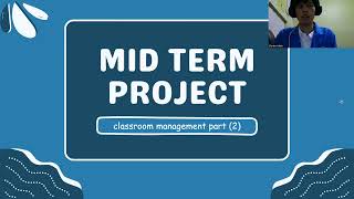 Project Based Learning Mid Semester Classroom Management