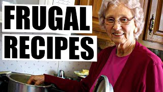 Grandma Knew Best: 10 OldSchool Frugal Dishes!