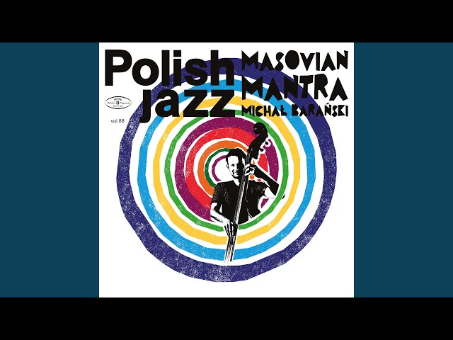 Michał Barański - Masovian Mantra