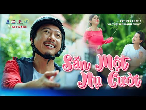 'SĂN MỘT NỤ CƯỜI" - HỨA MINH ĐẠT | OST "Gã Thợ Săn Hạnh Phúc" (Official MV)
