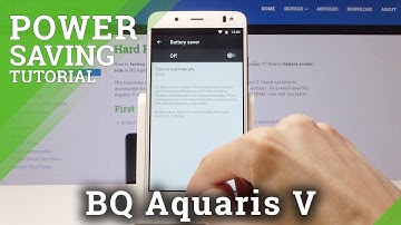 How to Enable Power Saving Mode in BQ Aquaris V - Battery Saver