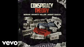 Bounty Killer, Serani, Agent Sasco - Conspiracy Theory (Remix) (Official Audio)