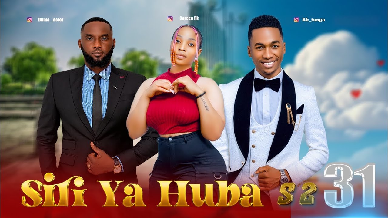 SIRI YA HUBA S2  { 31 } 