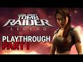 Tomb Raider Legend Playthrough Part 1