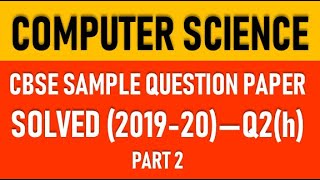 CBSE Sample Question paper 2019-20 - Q2(h)-part 2