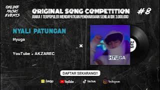 HYUGA - NYALI PATUNGAN ( OFFICIAL MUSIC VIDEO ) ONLINE MUSIC EVENTS